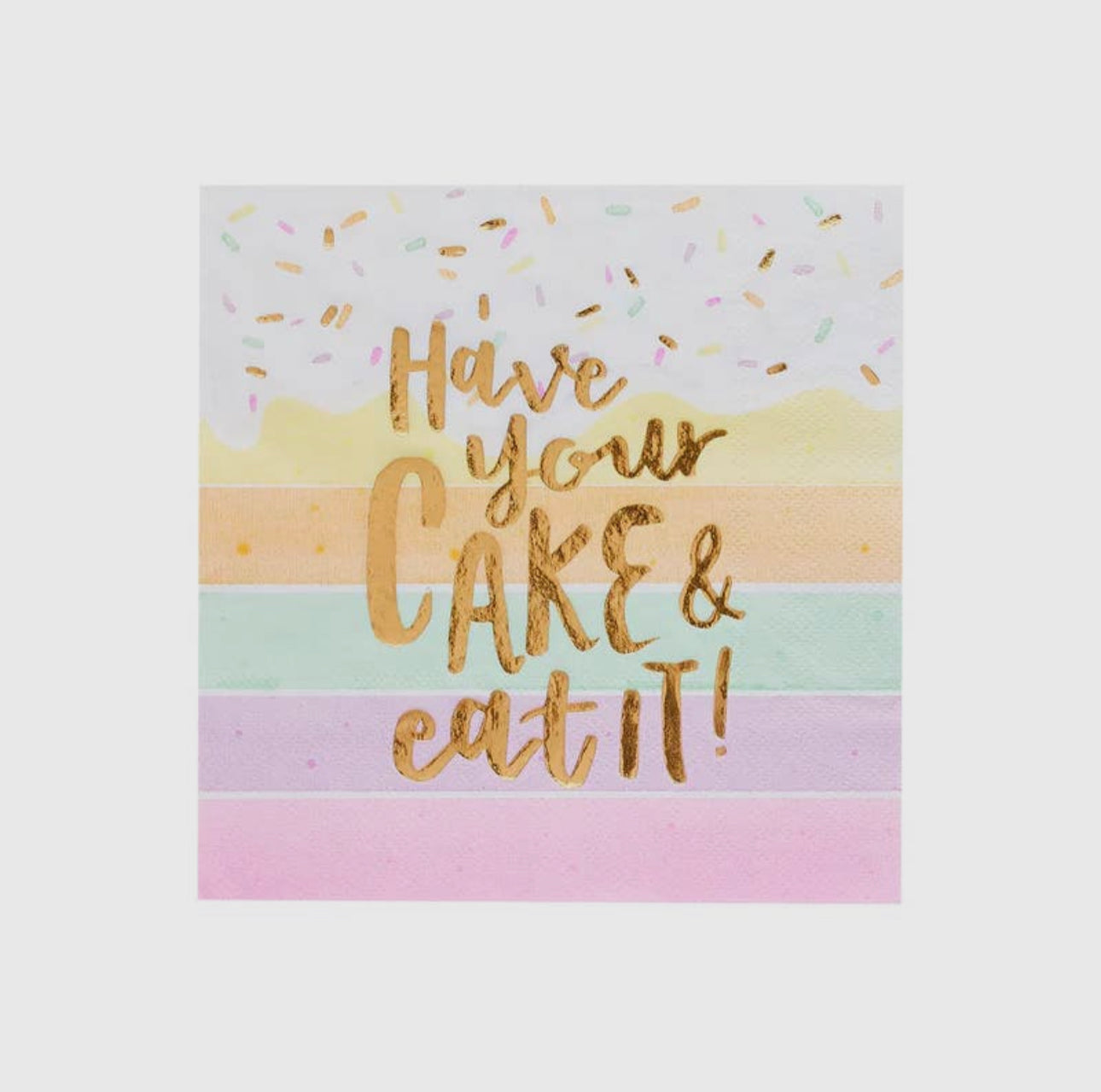 Have your cake napkins